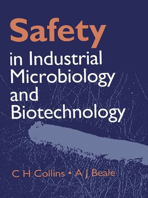cover image of Safety in Industrial Microbiology and Biotechnology